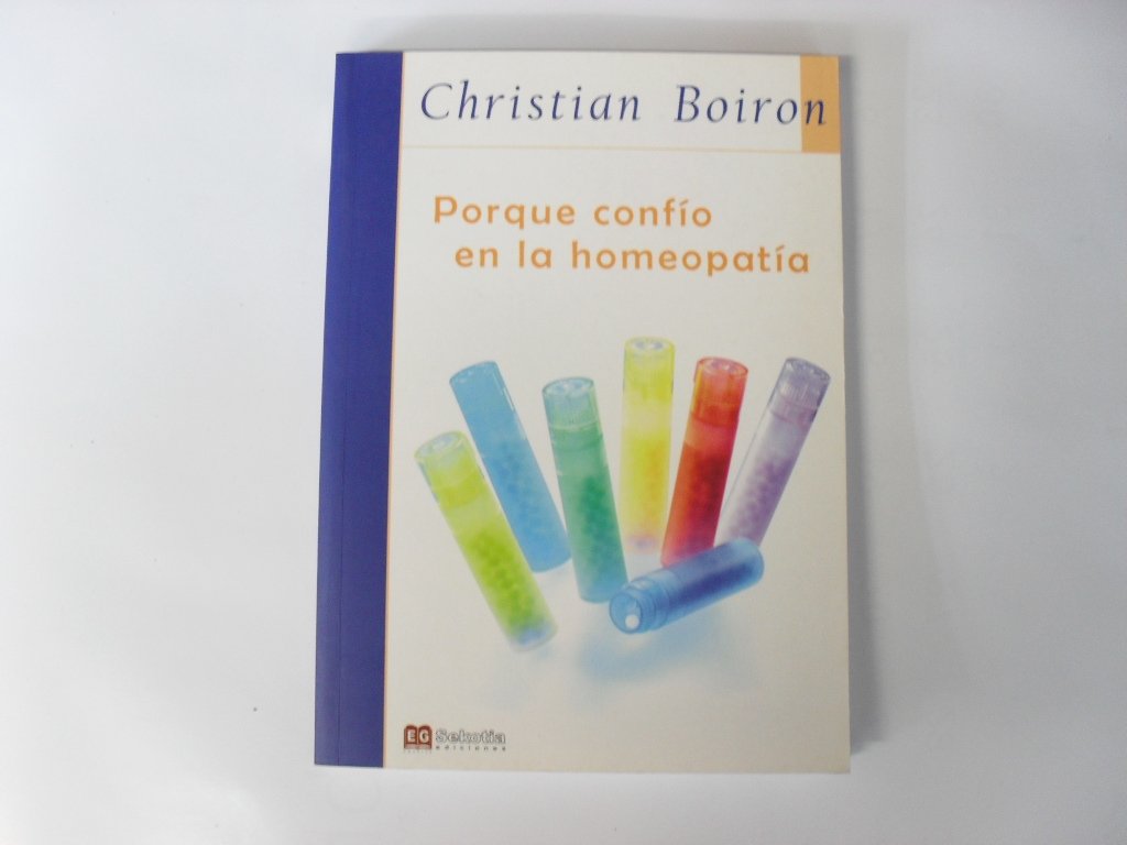 Por qué confío en la homeopatía