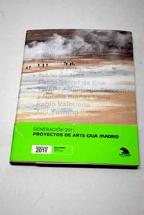 Generación 2011. Proyectos de Arte Caja Madrid