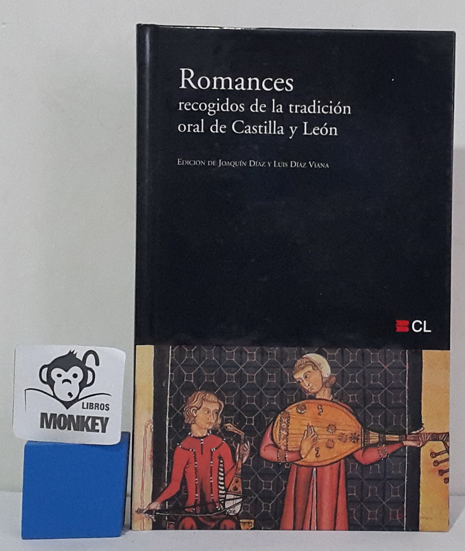 Romances recogidos de la tradición oral de Castilla y León