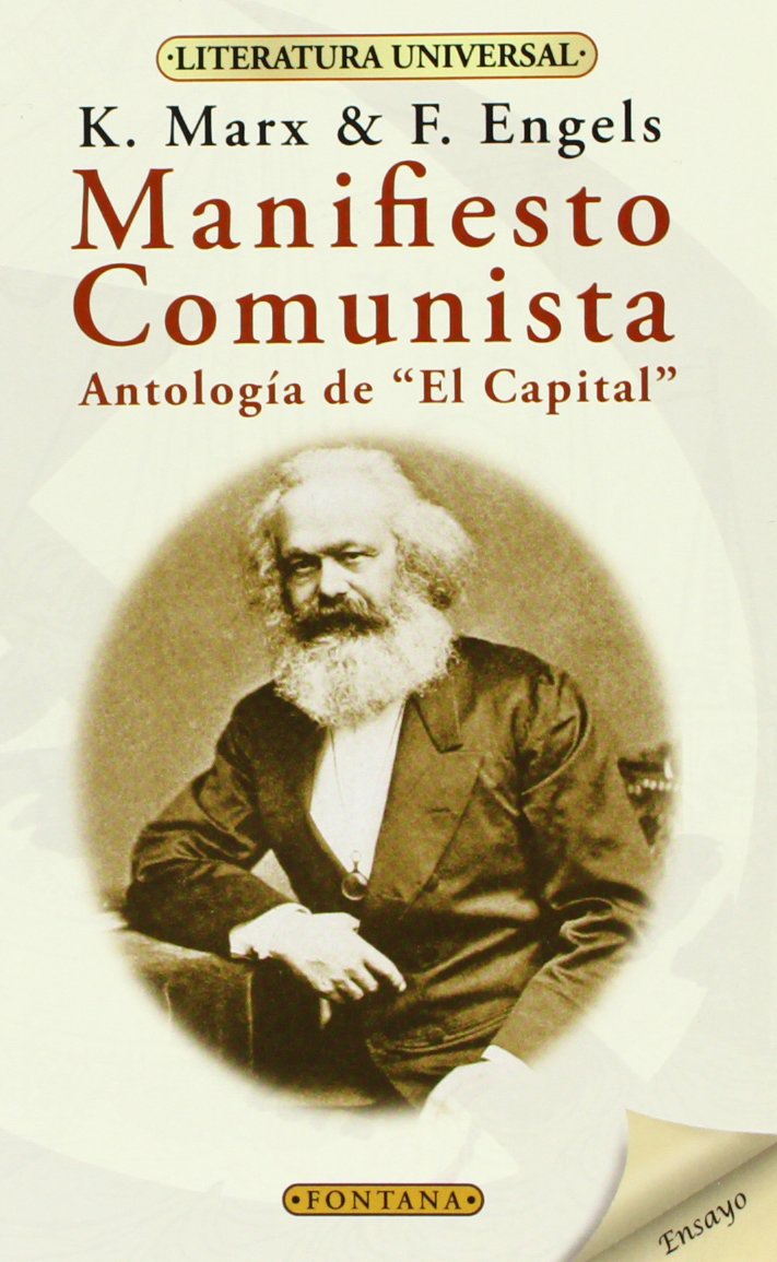 Manifiesto Comunista, Antologia de "el Capital"