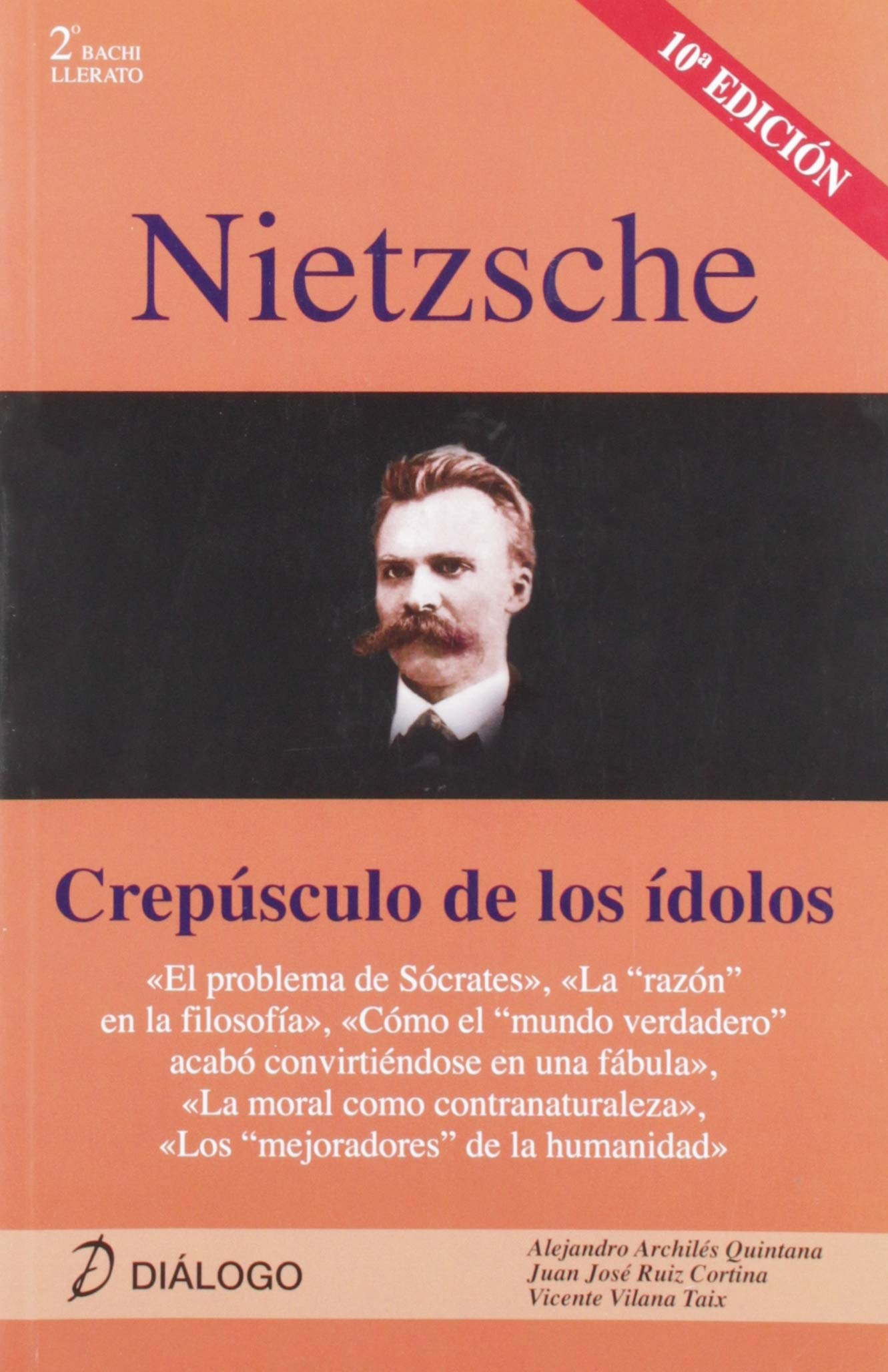 Nietzsche. Crepúsculo de los Ídolos