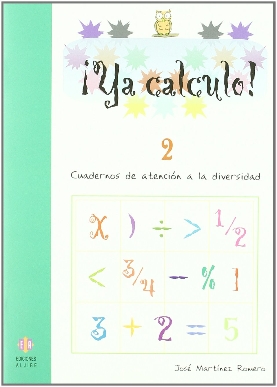 Ya Calculo. 2: 3