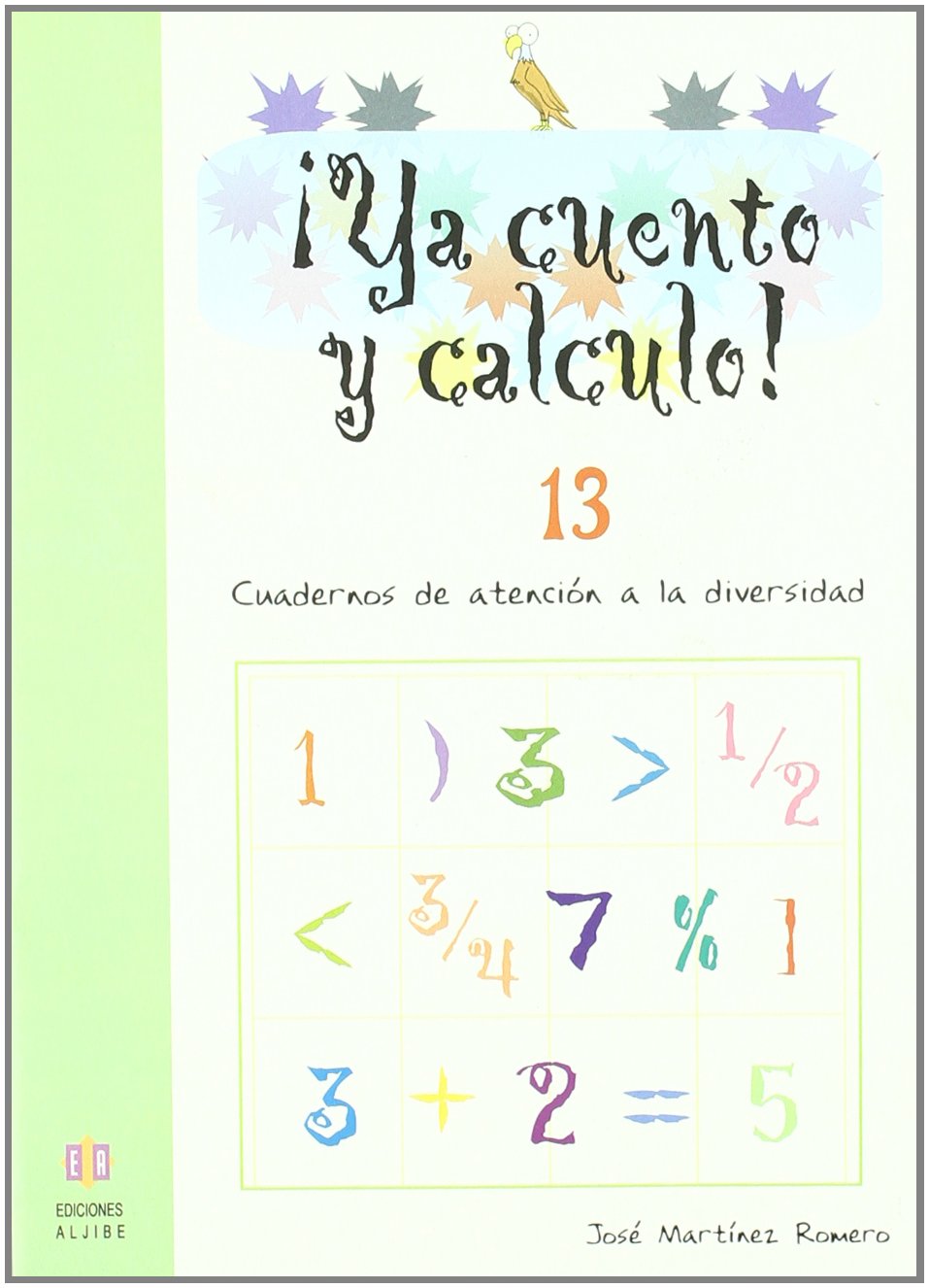 ¡Ya cuento y calculo! 13
