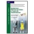 Instalaciones eléctricas de enlace y centros de transformación