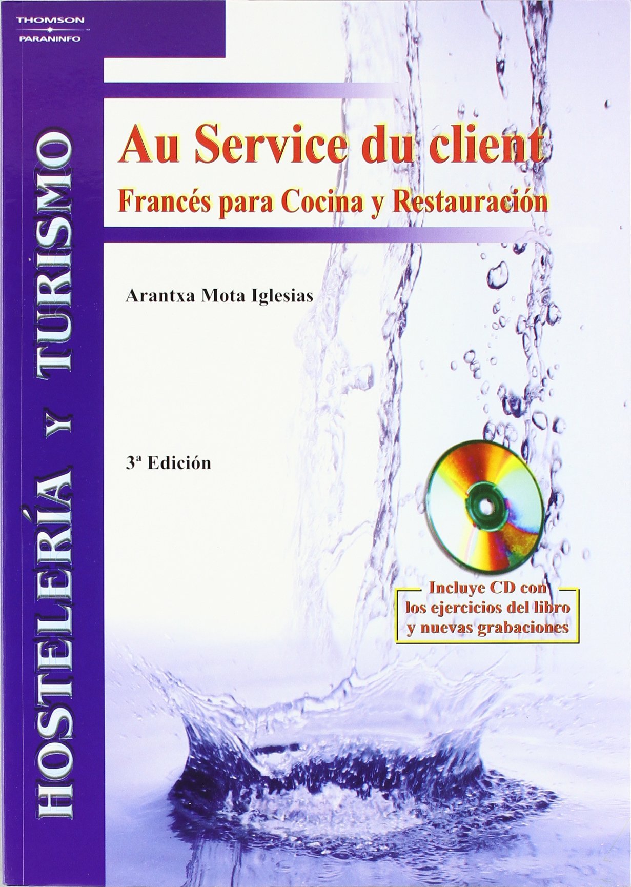 Au service du client. Francés para cocina y restauración
