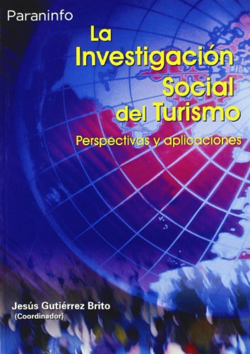 La investigación social del turismo
