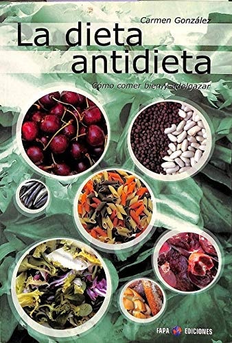 La dieta antidieta
