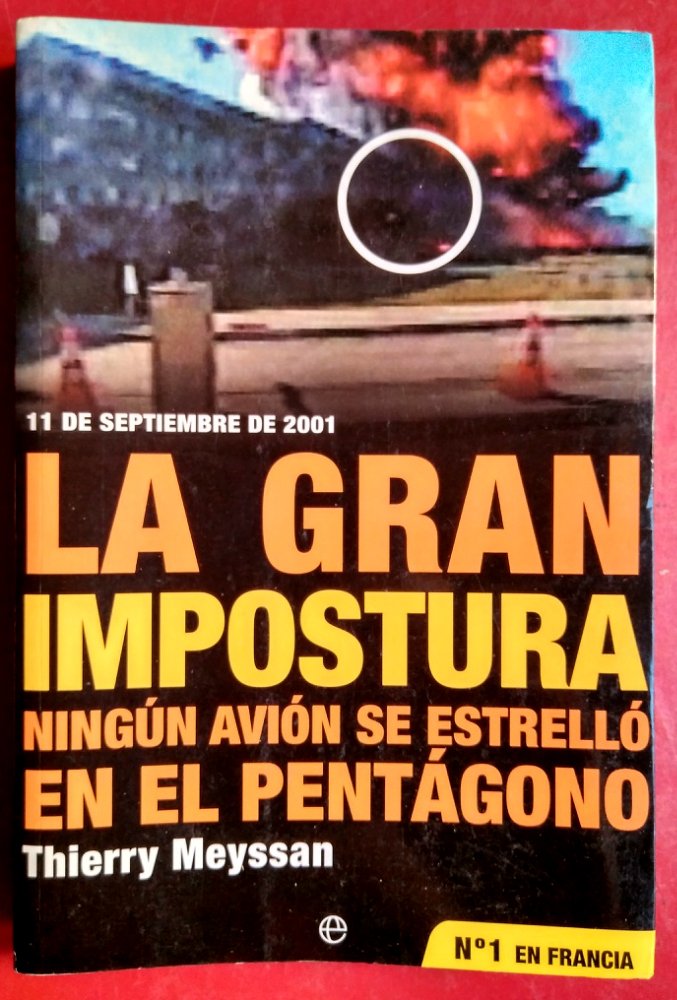 La Gran Impostura. Ningun Avion Seestrello en el Pentagono