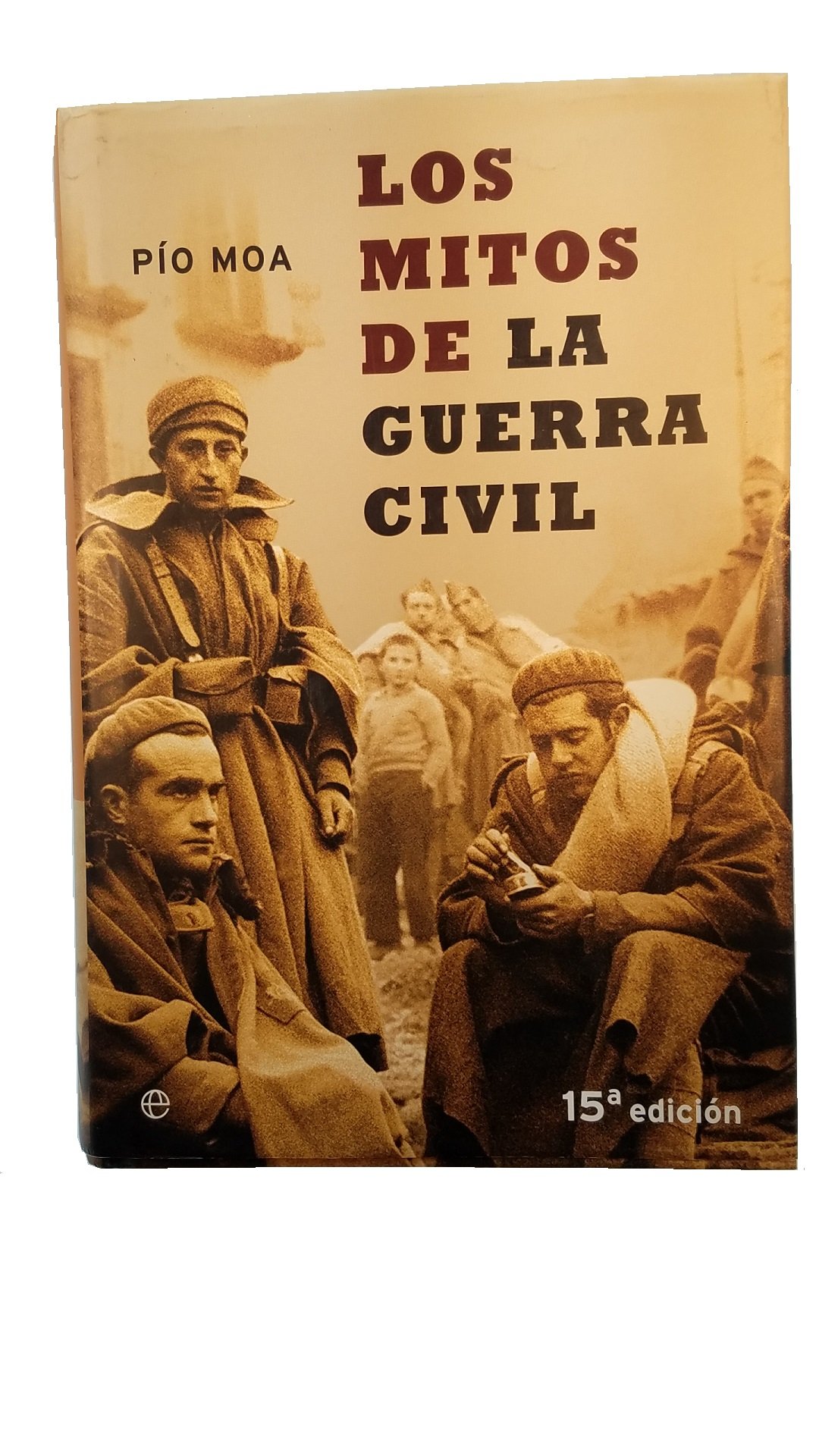 Mitos de la Guerra Civil, los