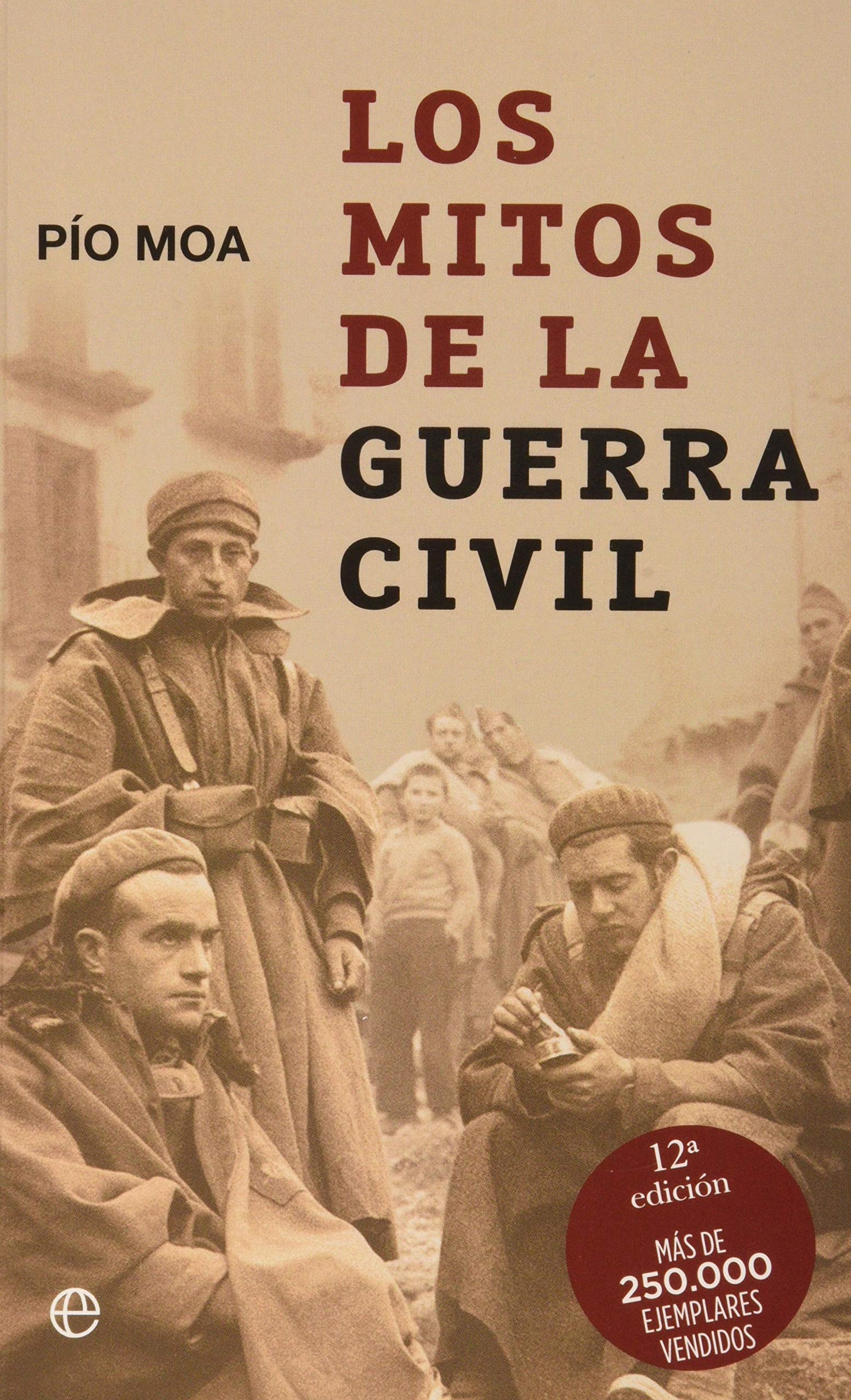 Mitos de la Guerra Civil, los 