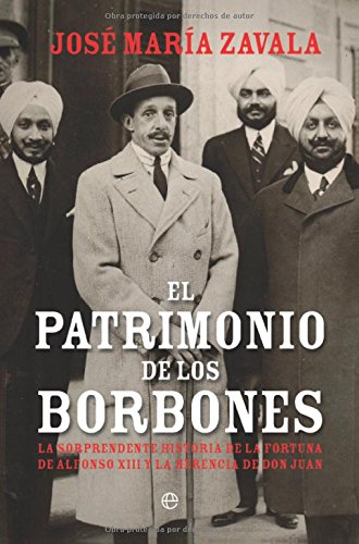 El Patrimonio de los Borbones