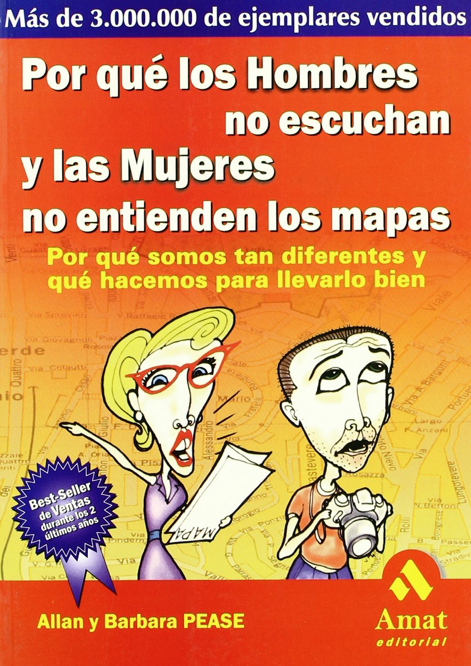 Por qué los hombres no escuchan y las mujeres no entienden los mapas
