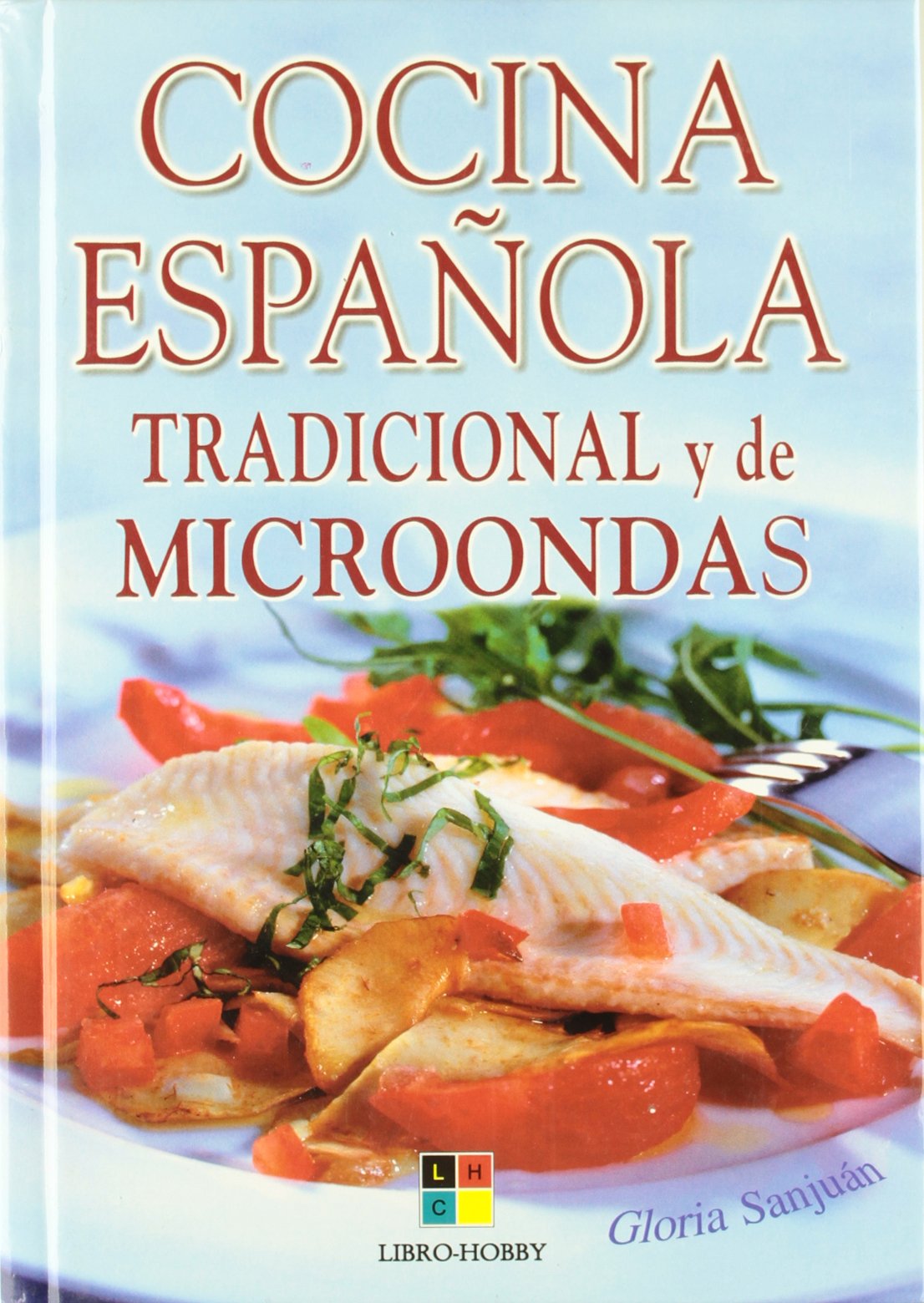 Cocina española tradicional y de microondas