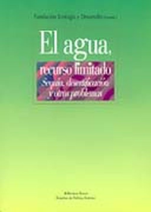 El agua, recurso limitado