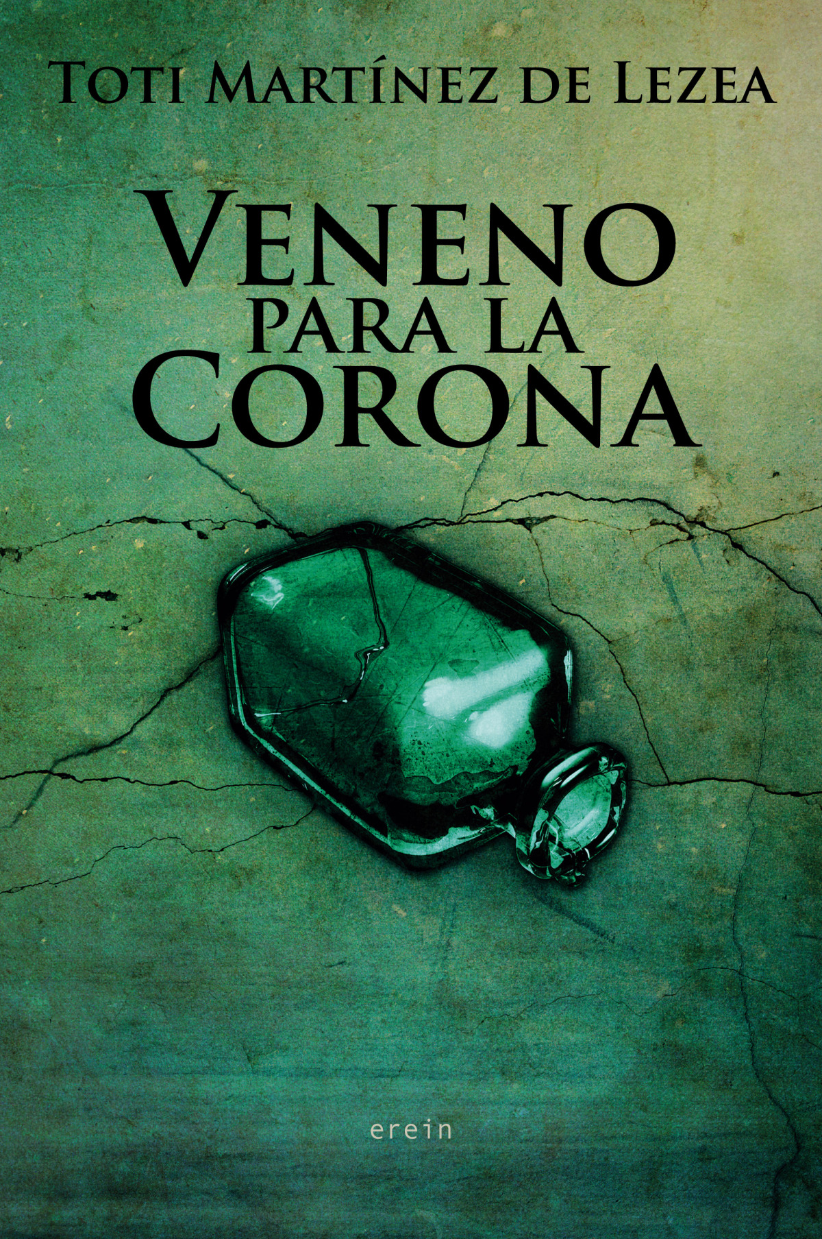 Veneno para la corona