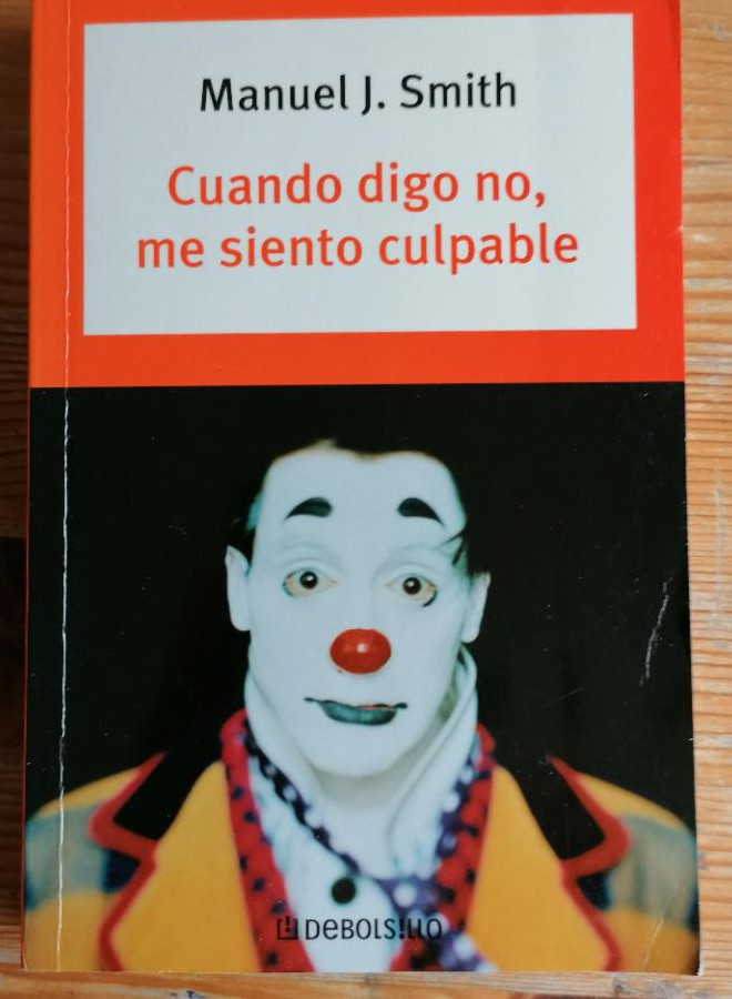 Cuando digo no, me siento culpable