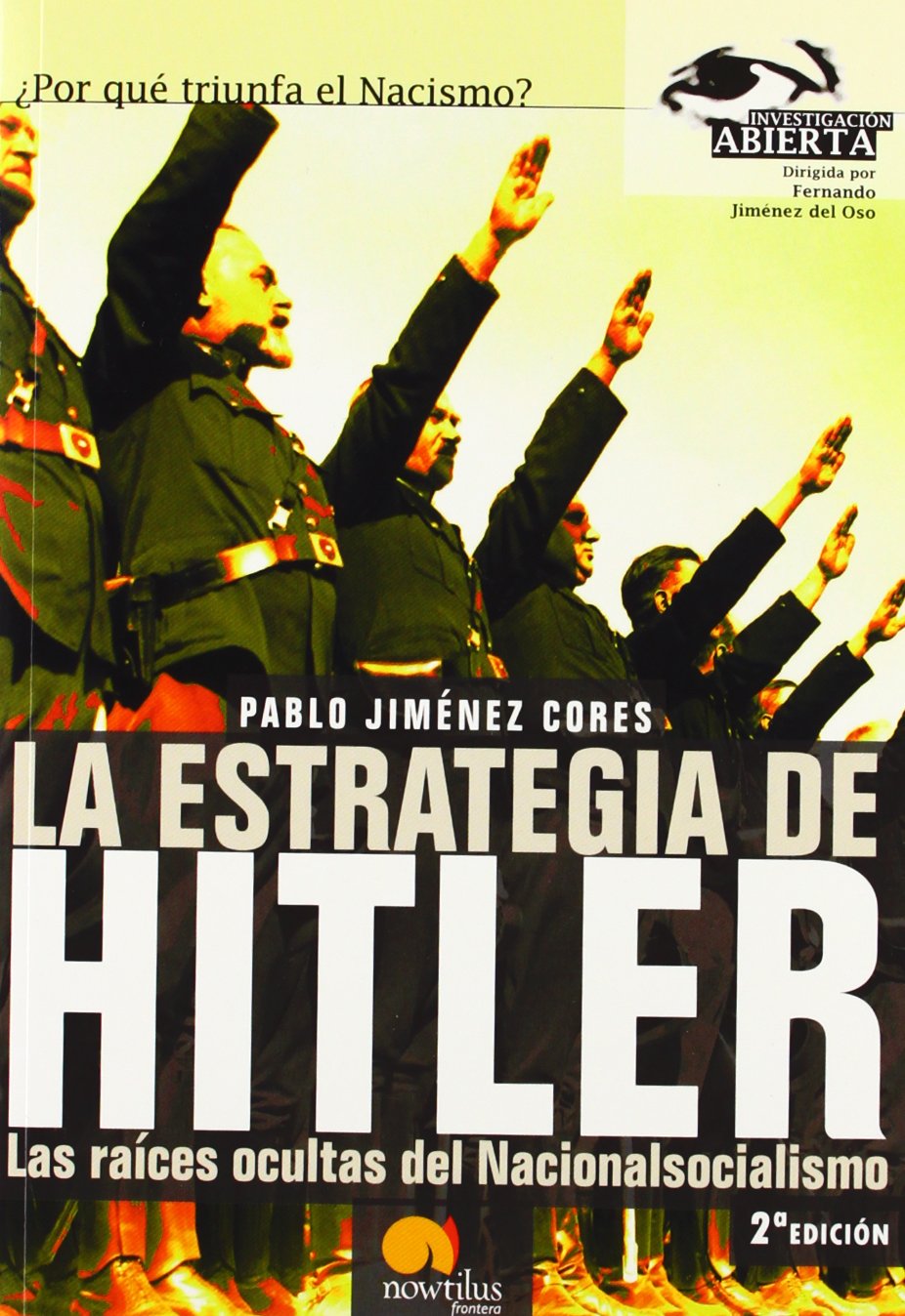 La Estrategia de Hitler: las Raíces Ocultas Del Nacionalsocialismo: 1