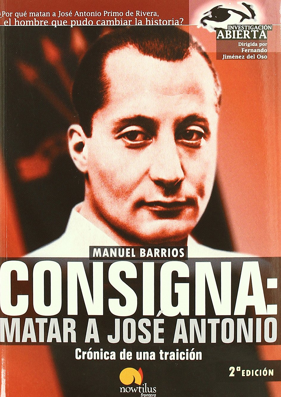 Consigna: Matar a José Antonio