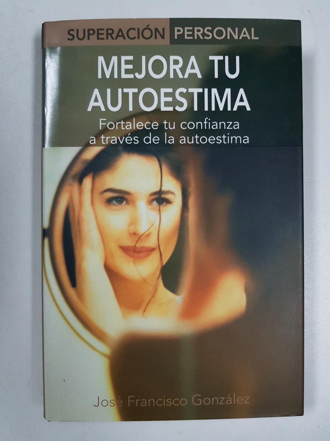 Mejora tu autoestima