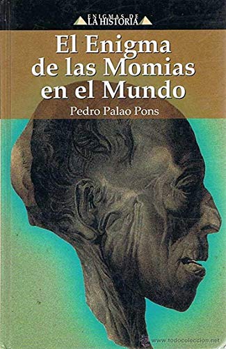 El Enigma de las Momias en el Mundo