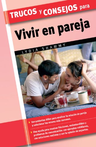 Trucos y consejos para vivir en pareja