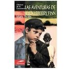 Las Aventuras de Huckleberry Finn