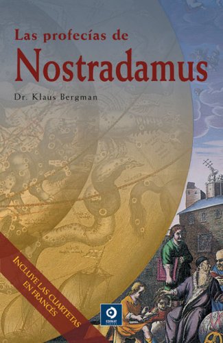 Las profecías de Nostradamus