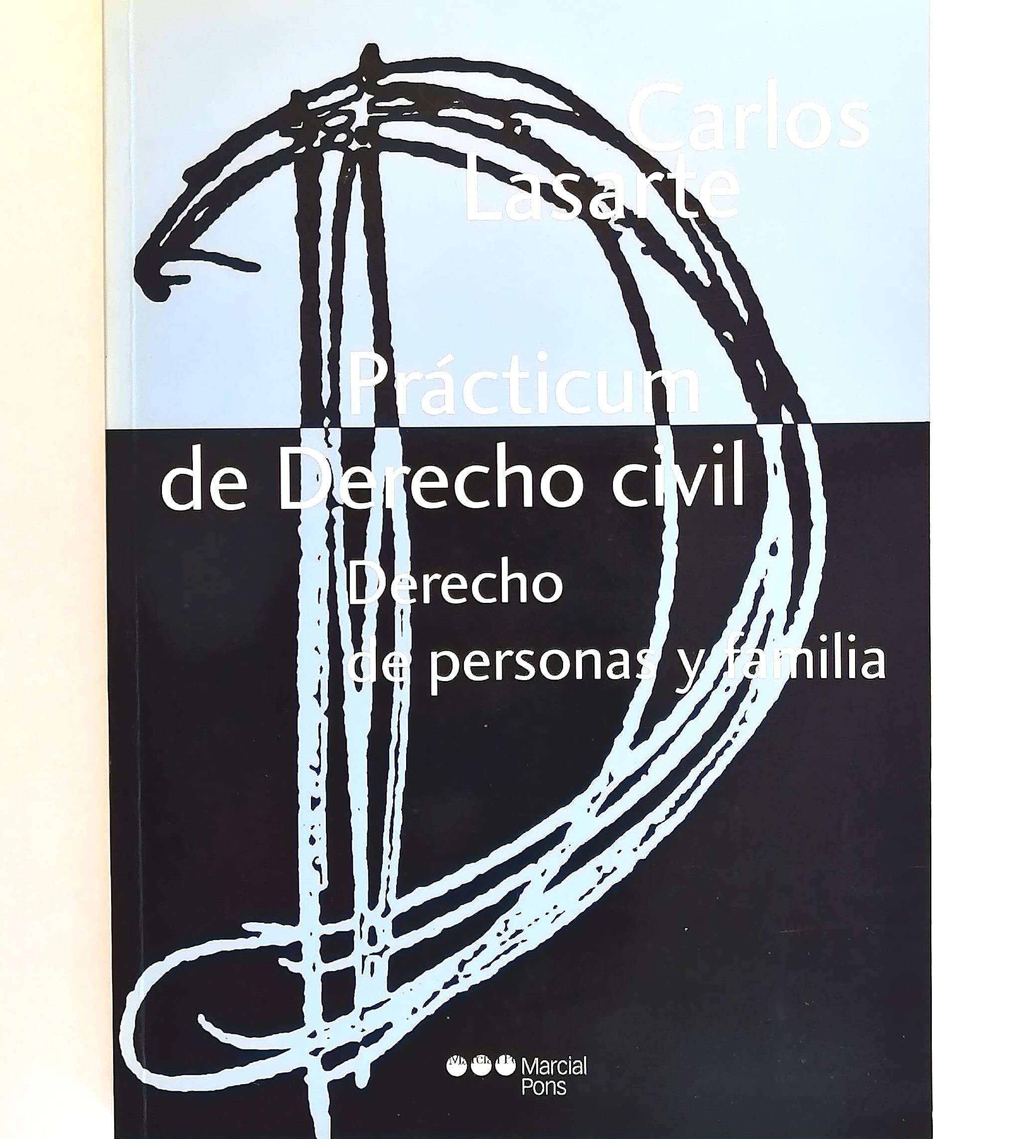 Prácticum de Derecho Civil. Derecho de Personas y Familia