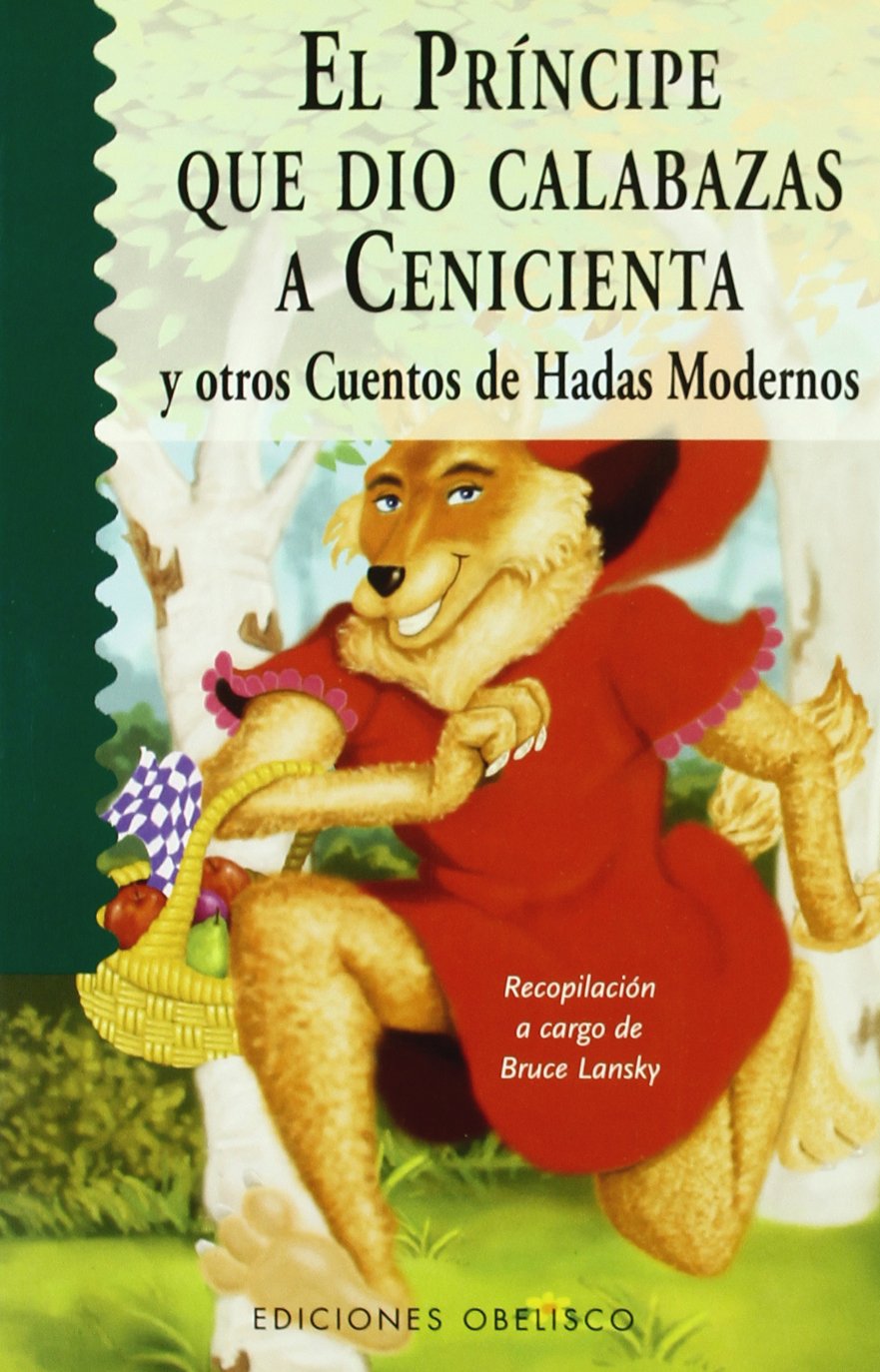 El príncipe que dio calabazas a Cenicienta