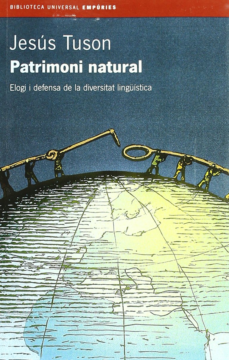 Patrimoni Natural.: Elogi I Defensa de la Diversitat Lingüística