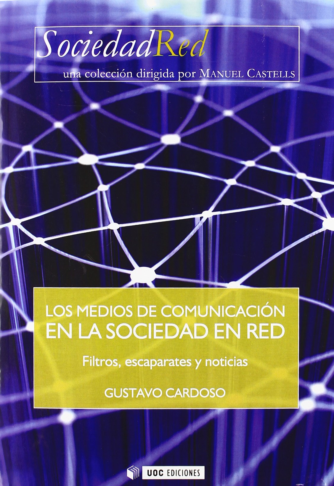 Los medios de comunicación en la Sociedad en Red