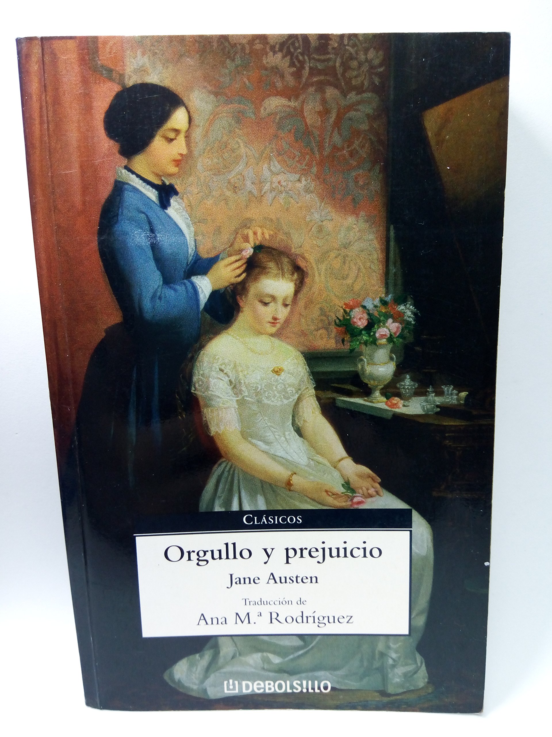 Orgullo y Prejuicio-vol1-debolsillo Debolsillo And Rodriguez, Ana Maria