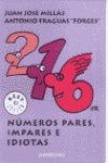 Numeros Pares, Impares E Idiotas