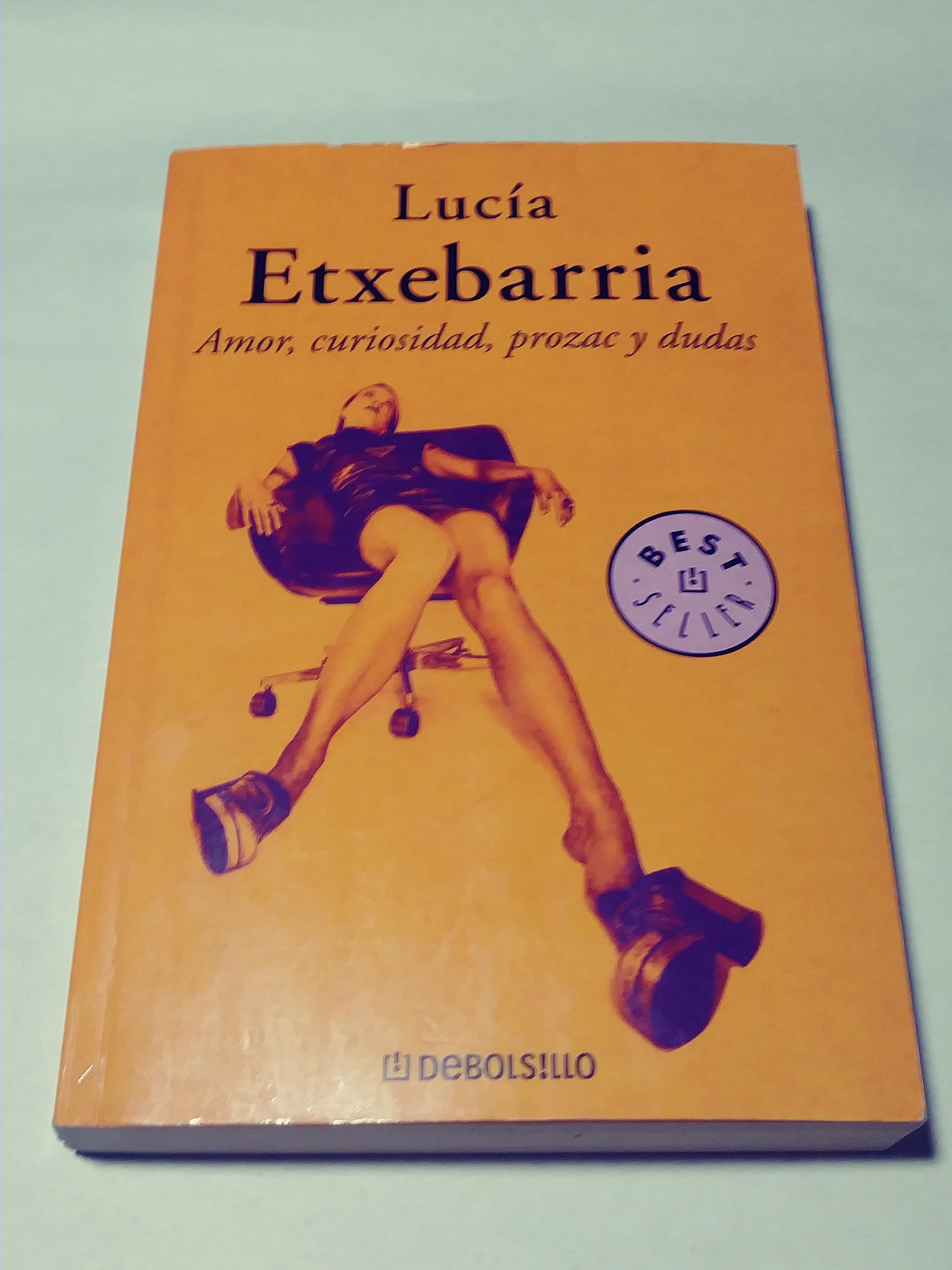 Amor, curiosidad, prozac y dudas