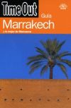 Time Out Marrakech y lo mejor de Marruecos