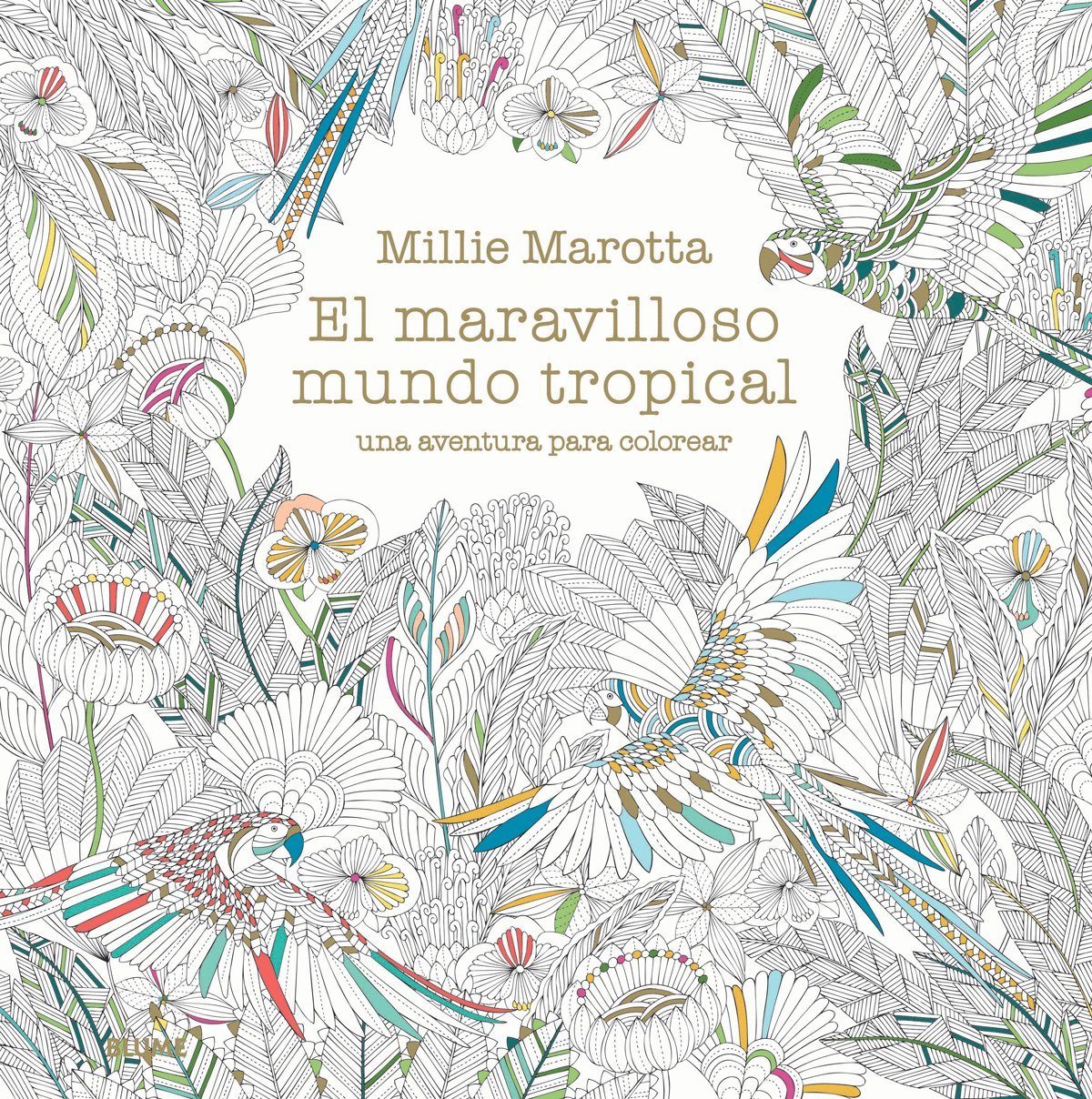 El maravilloso mundo tropical
