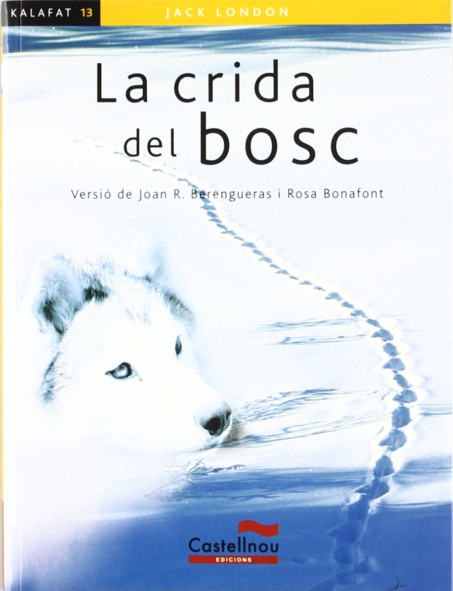 La Crida Del Bosc