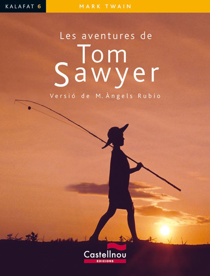 Les Aventures de Tom Sawyer: 6