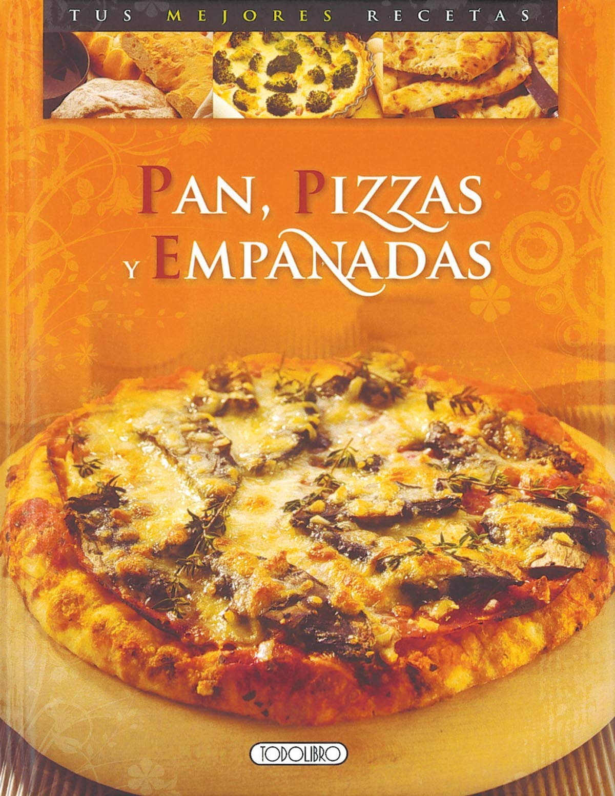 Pan, Pizzas y Empanadas