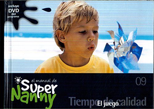 El manual de Super Nanny, 09. Juego