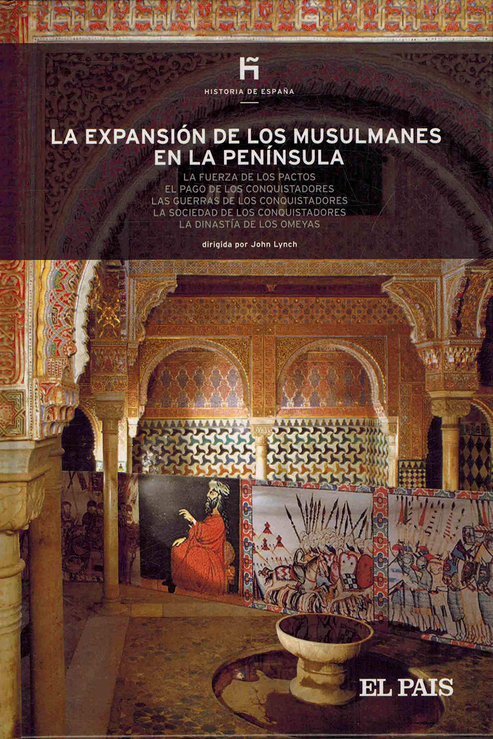La expansión de los musulmanes en la península