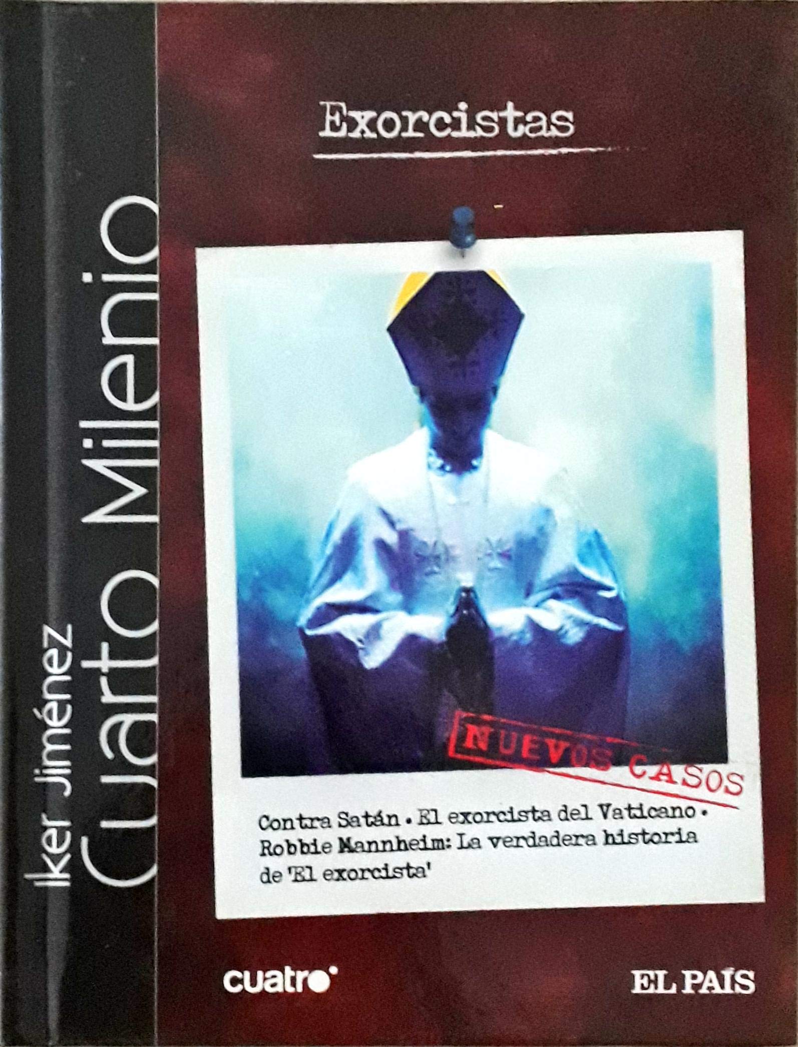 Cuarto Milenio Vol 4 Exorcistas