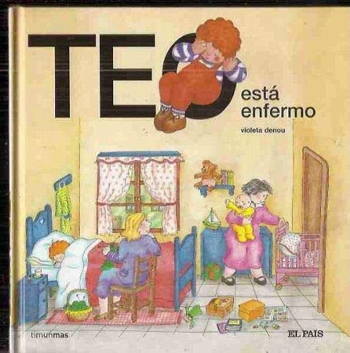 Teo está enfermo