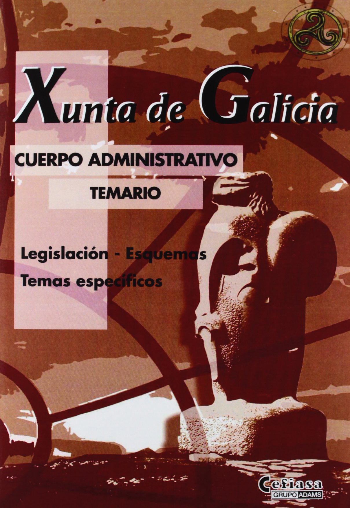 Xunta de Galicia - Administrativos - Temario