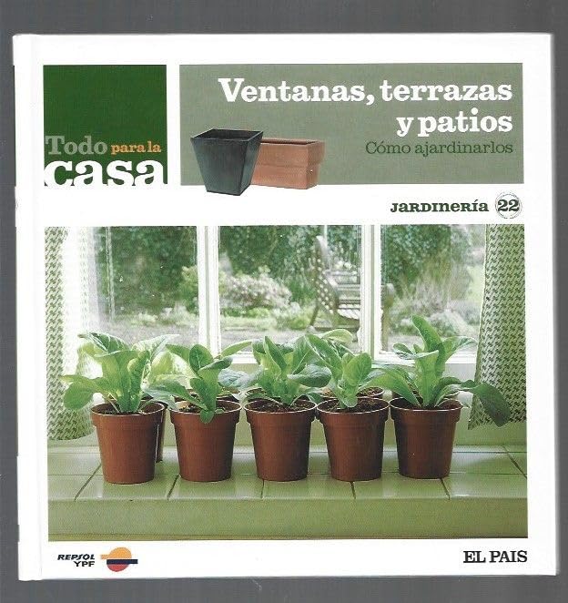 Ventanas, terrazas y patios. Cómo ajardinarlos