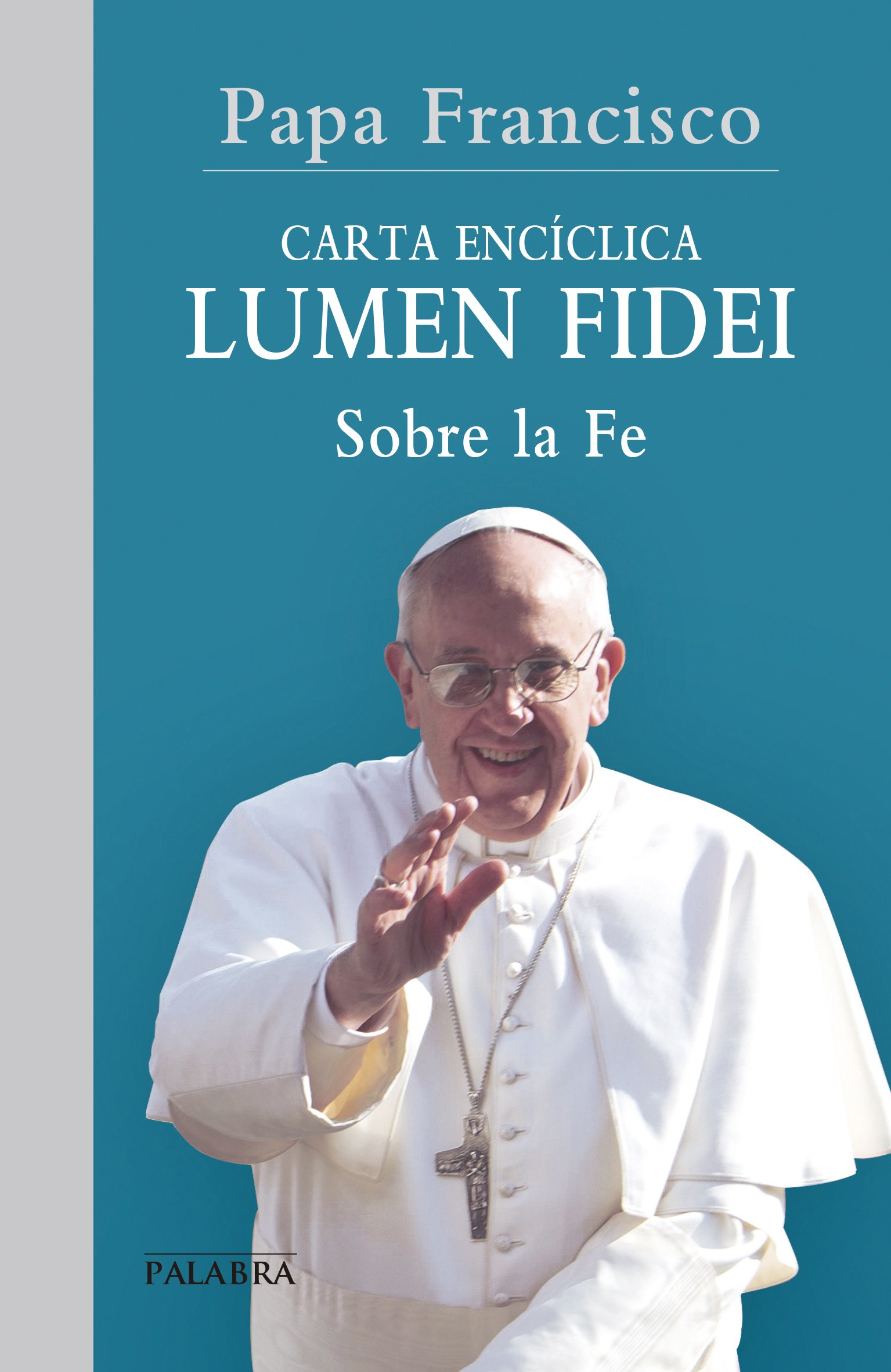 Lumen Fidei