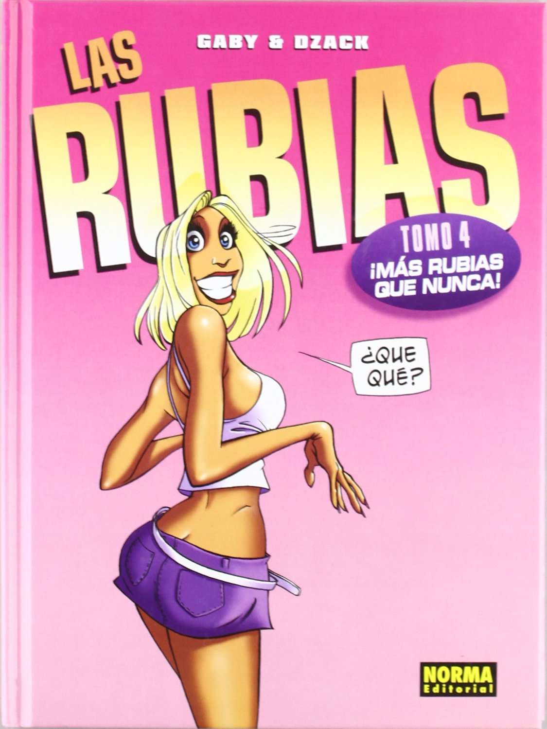 Las Rubias 4