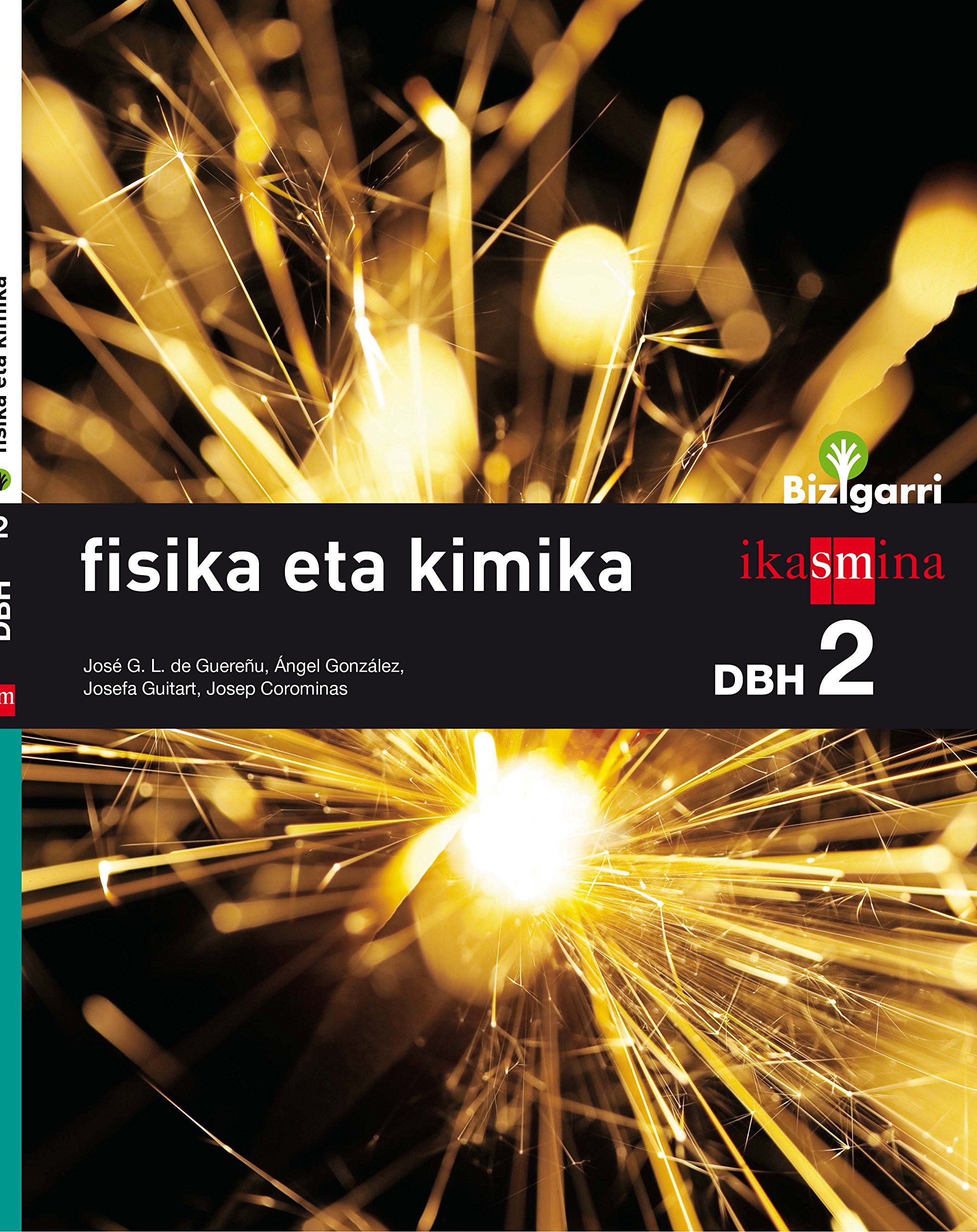 Fisika eta Kimika. DBH 2. Bizigarri