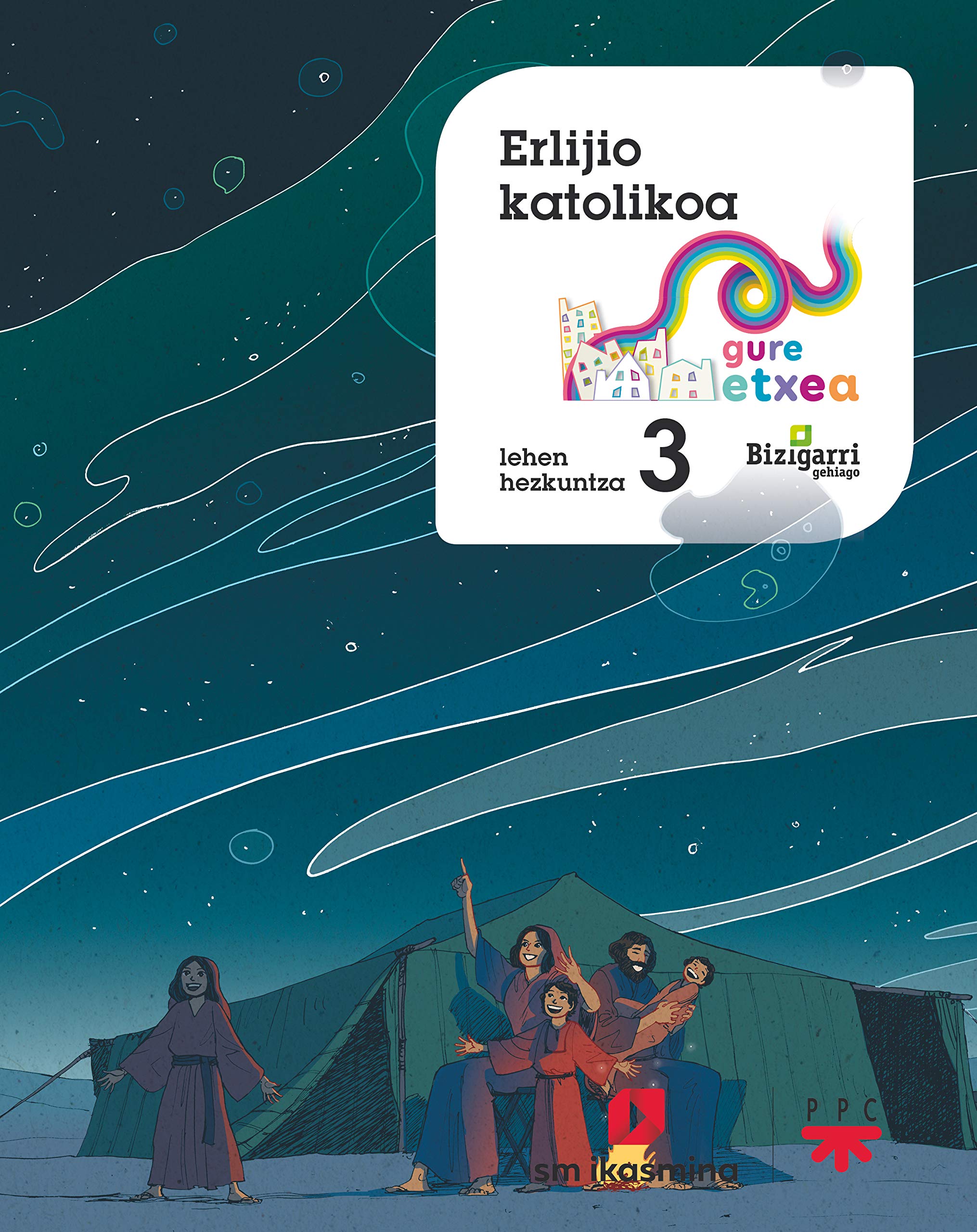 Erlijio Katolikoa.3ºLH Gure Etxea