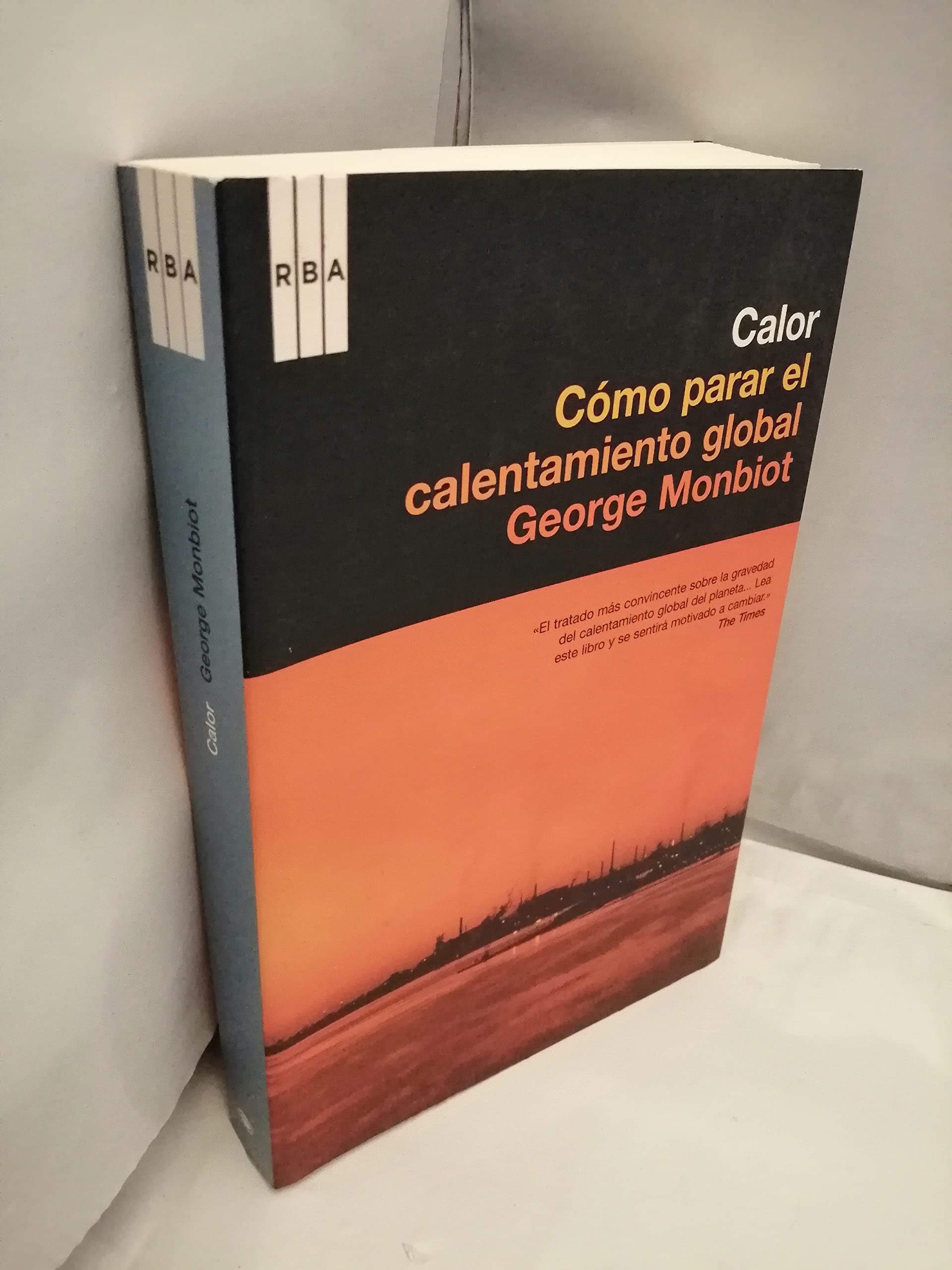 Calor: Cómo parar el calentamiento global